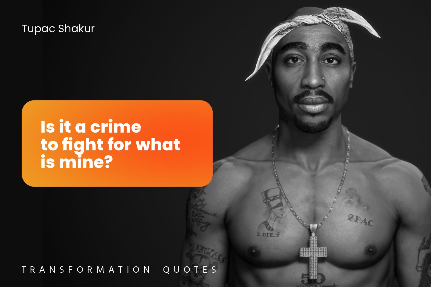 Tupac Shakur Quotes That Will Inspire You Transformationquotes