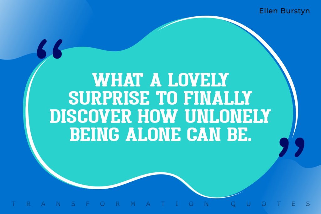 10-alone-quotes-that-will-inspire-you-transformationquotes