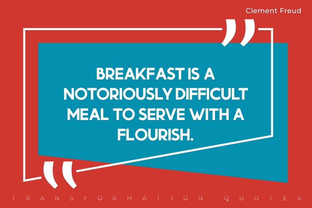 10-breakfast-quotes-that-will-inspire-you-transformationquotes