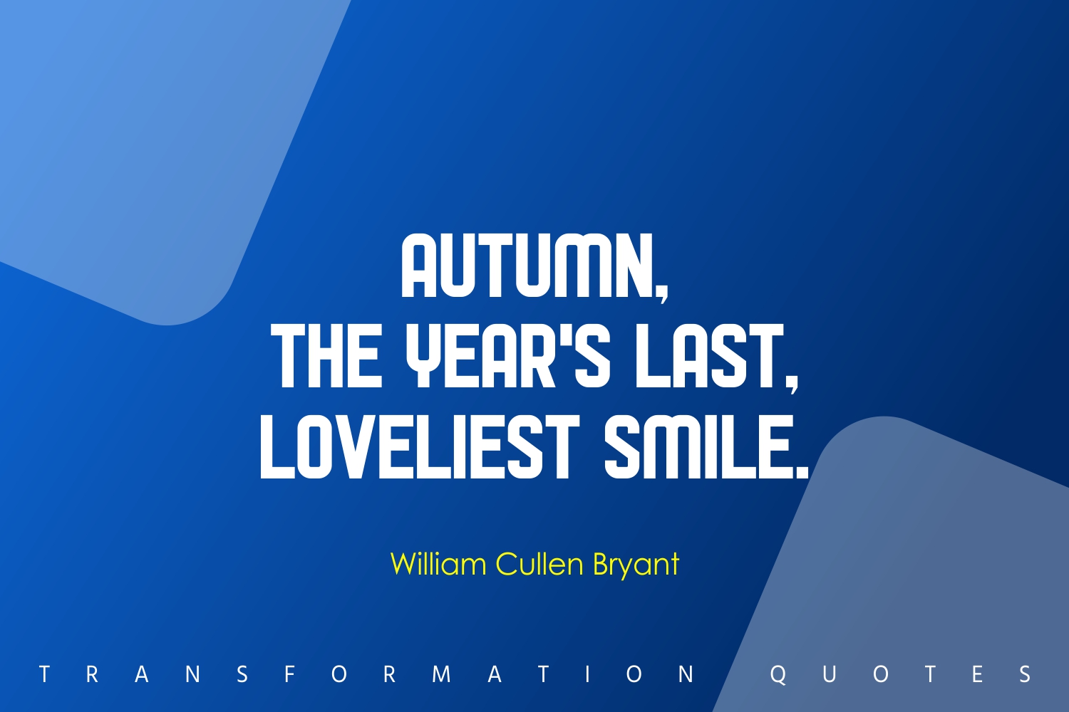 10 Autumn Quotes That Will Inspire You | TransformationQuotes