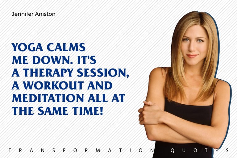 10 Jennifer Aniston Quotes That Will Inspire You | TransformationQuotes