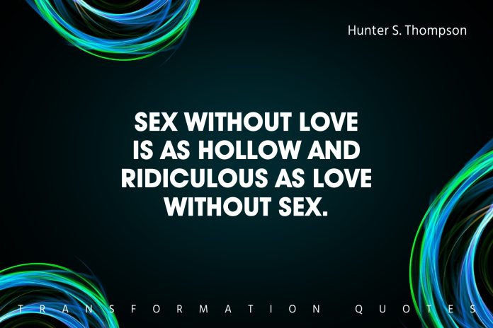 10 Sex Quotes That Will Amaze You Transformationquotes 5392