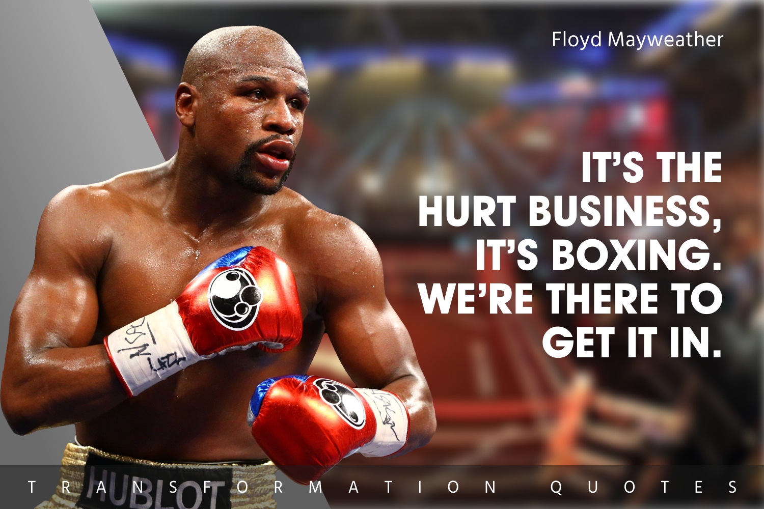 10 Floyd Mayweather Quotes That Will Inspire You | TransformationQuotes