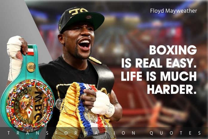 10 Floyd Mayweather Quotes That Will Inspire You | TransformationQuotes