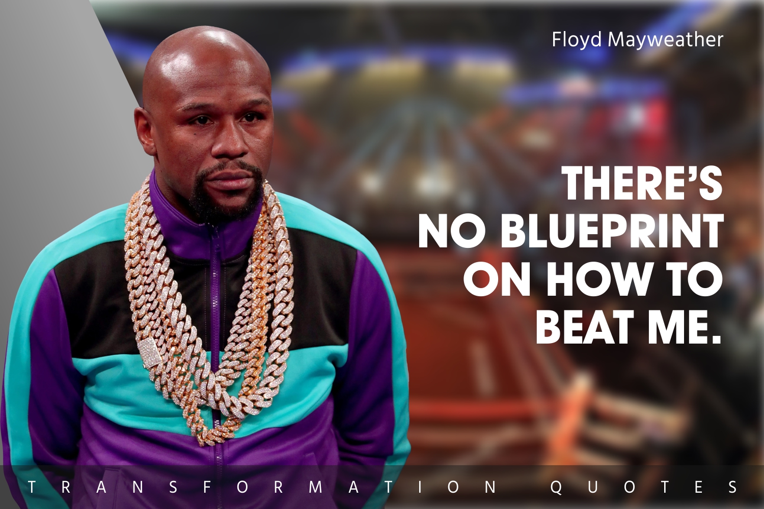 10 Floyd Mayweather Quotes That Will Inspire You | TransformationQuotes