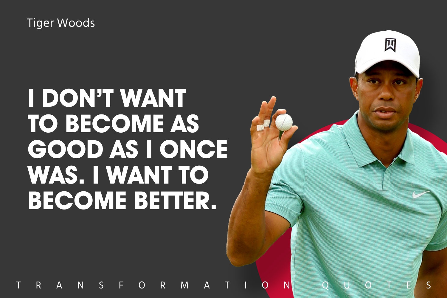 10 Tiger Woods Quotes That Will Inspire You | TransformationQuotes